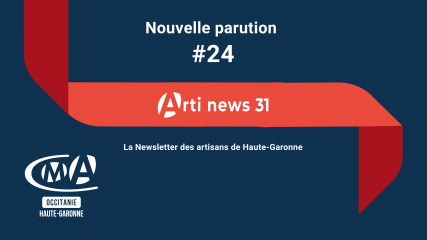 Arti news 31 - le rendez-vous d'information des artisans