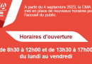 Nouveaux horaires d'ouverture de la CMA 31