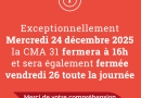 Fermeture exceptionnelle de la CMA 31