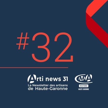 Arti news 31 - le rendez-vous d'information des artisans