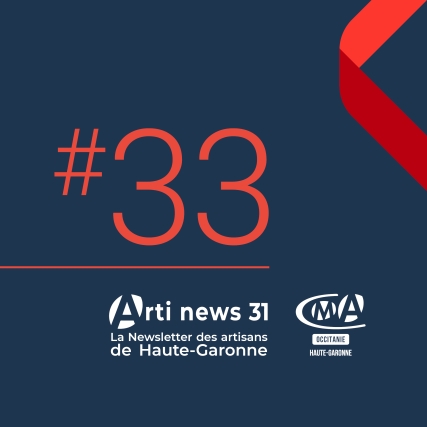 Arti news 31 - le rendez-vous d'information des artisans