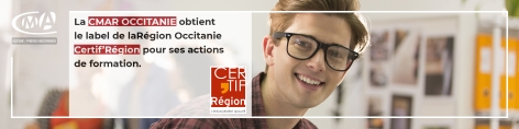 La CMAR Occitanie obtient la certification Certif’Région